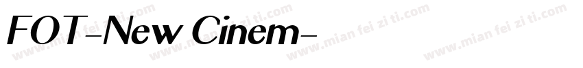 FOT-New Cinem字体转换